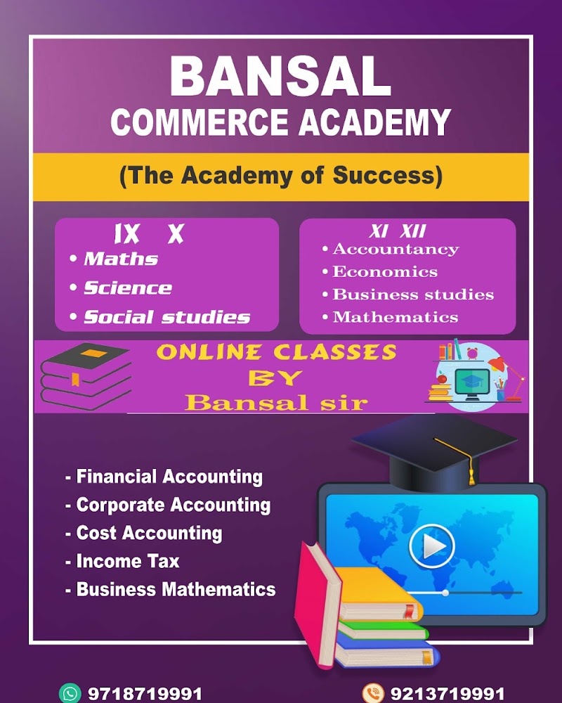 Bansal Commerce Academy - Coaching-Commerce in Delhi